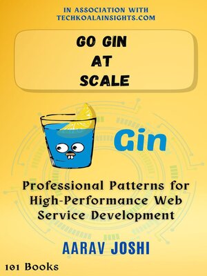 cover image of Go Gin at Scale
